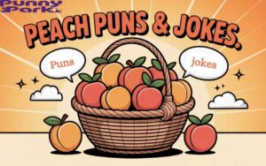 A basket full of peaches with funny cartoon-style speech bubbles with text "puns" and "jokes" written on it, it all sets on a sunny background with playful text saying "Peach Puns & Jokes."